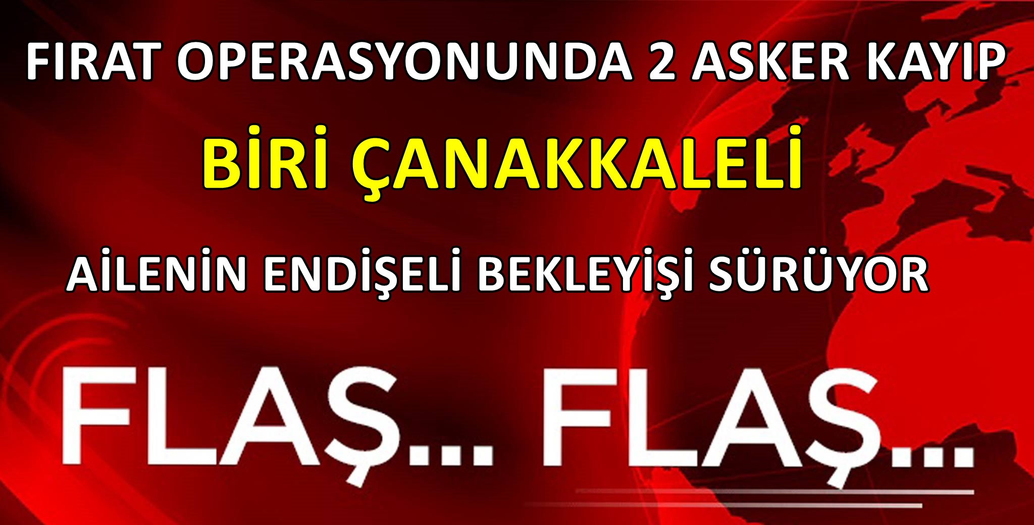 ÇANAKKALELİ ASKER KAYIP