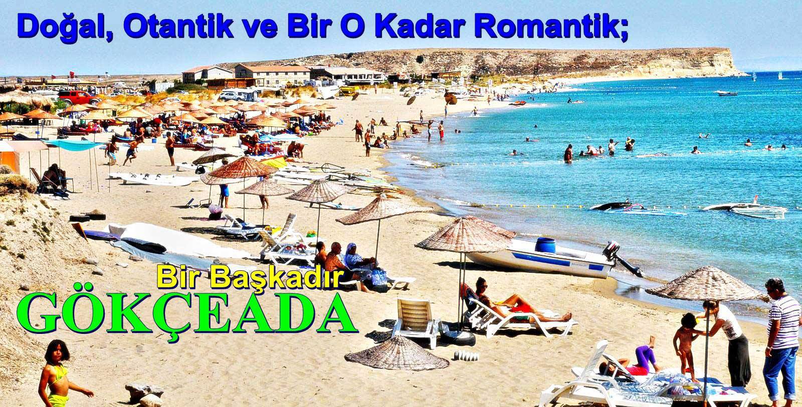 Bir başkadır Gökçeada…