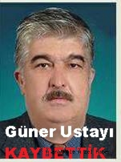 Güner Ustayı Kaybettik…
