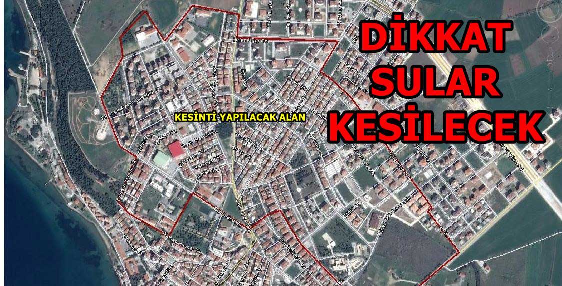 ÇALIŞMA VAR SULAR KESİLECEK