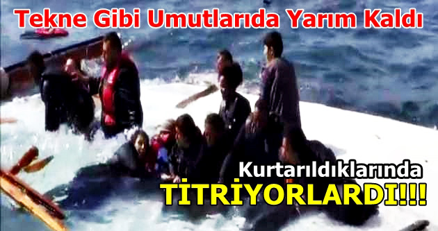 Yardım Geldiğinde Batmak Üzereydi