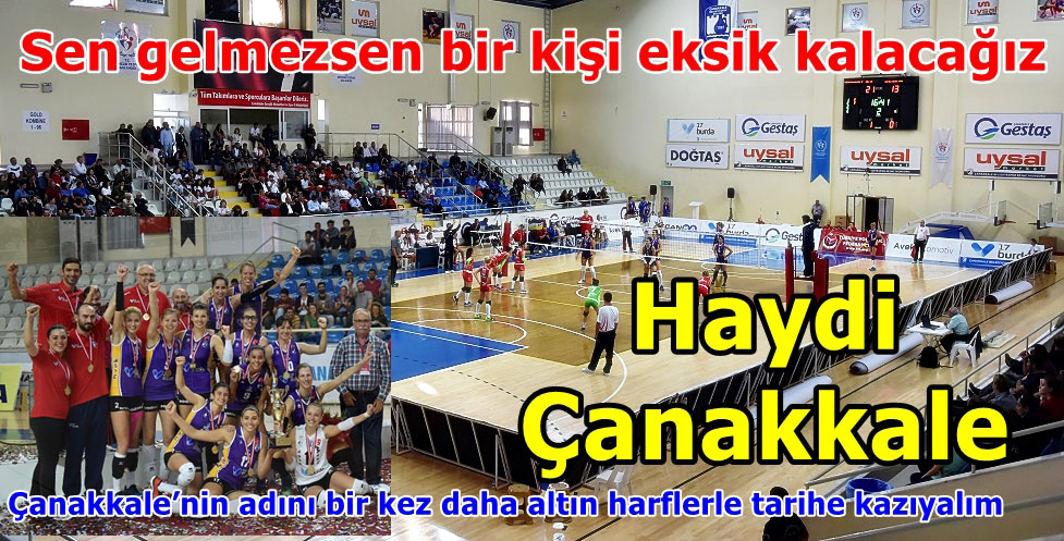 HAYDİ ÇANAKKALE