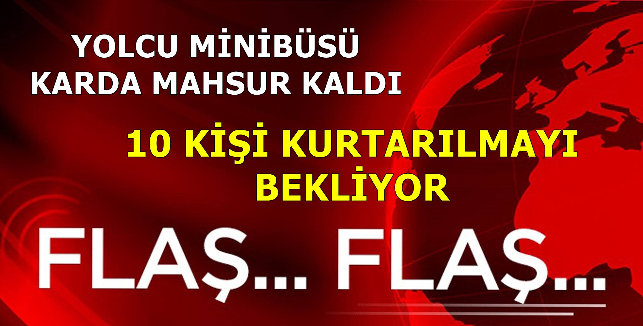 KURTARILMAYI BEKLİYORLAR