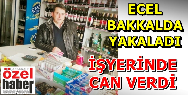 SON NEFESİNİ İŞYERİNDE VERDİ