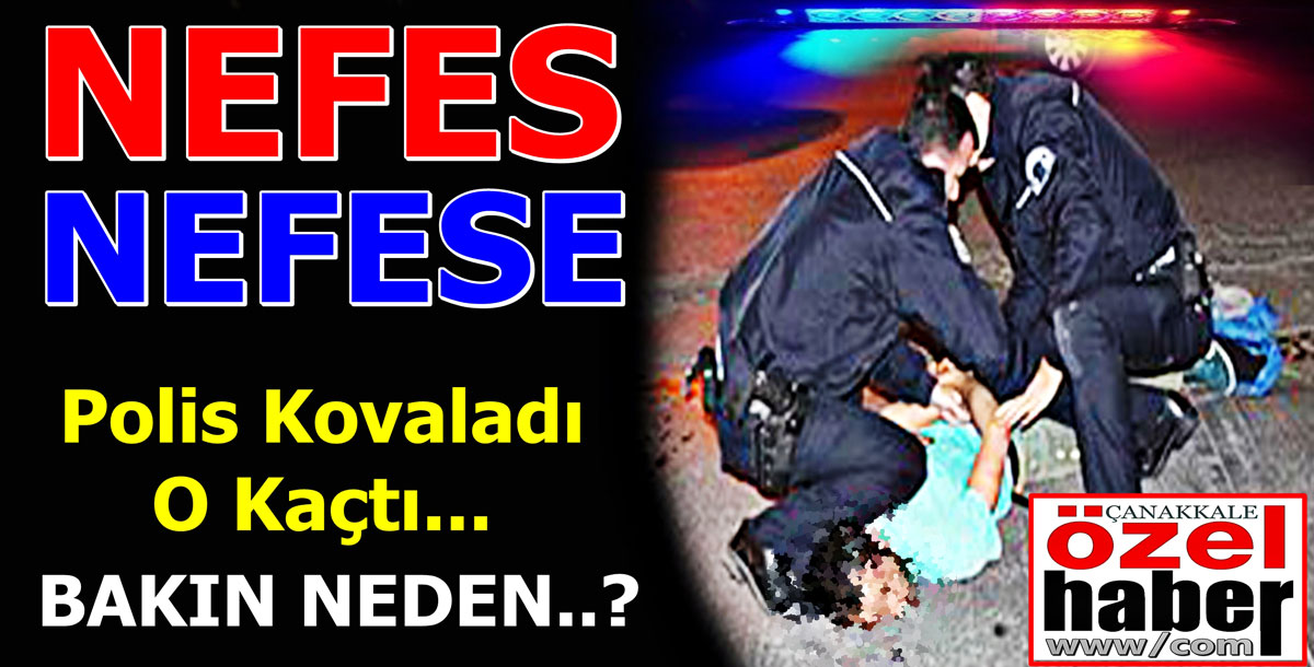 TÜM EKİPLERİ PEŞİNE TAKTI..!