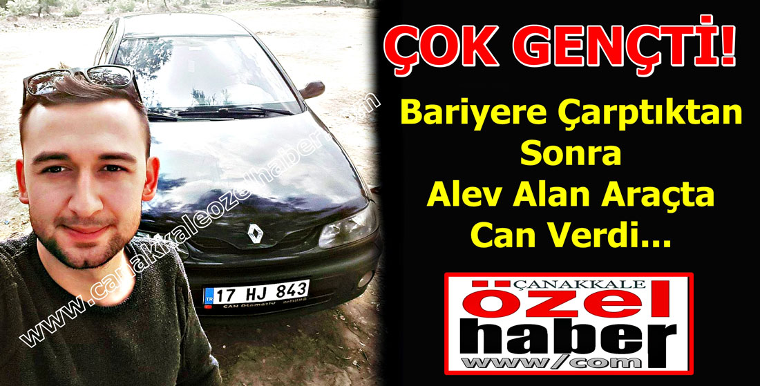 YANAN ARAÇTA CAN VERDİ..!