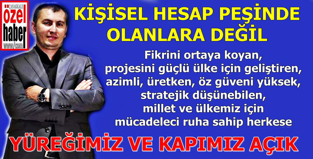 GÜÇLÜ TÜRKİYE İÇİN AÇIK DAVET