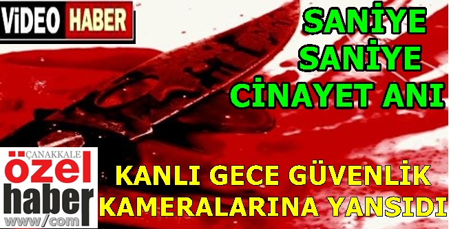 İŞTE O GÖRÜNTÜLER