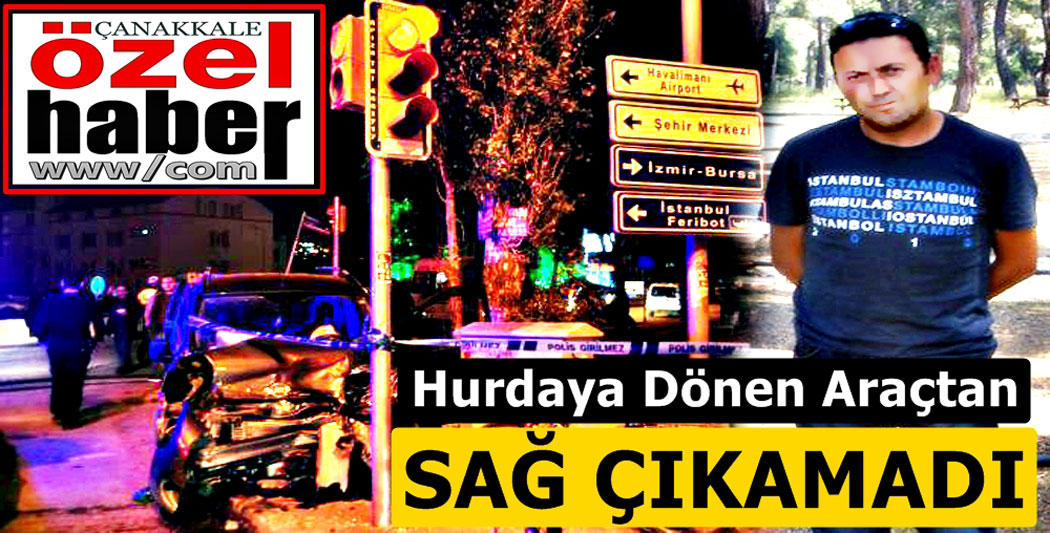 ŞEHİRİÇİNDE KORKUNÇ KAZA