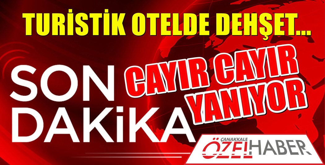 OTEL ALEVLERE TESLİM OLDU..!