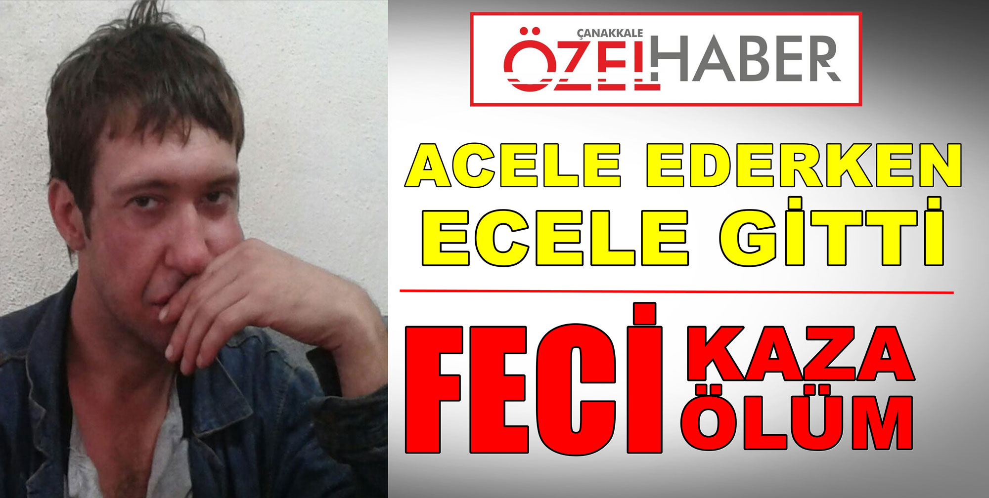 YOLU DEĞİL ÖMRÜNÜ KISALTTI