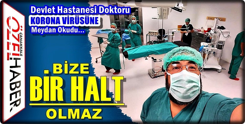 KORONA’DAN KORKMUYORUZ…!