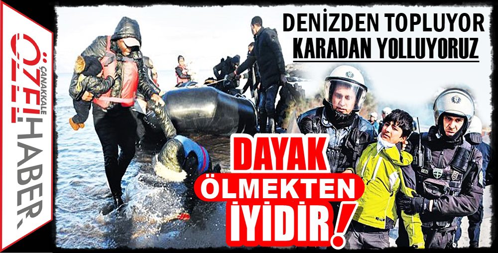 DENİZDE ÖLÜM, KARADA DAYAK VAR…!