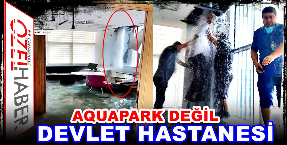 HASTANENİN İÇİNDE ŞELALE AKTI..!