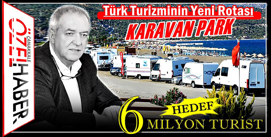 TURİZM CANLANACAK, ÇANAKKALE KAZANACAK..!