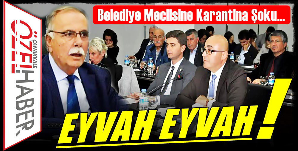 BAŞKAN DAHİL HERKES KARANTİNADA..!