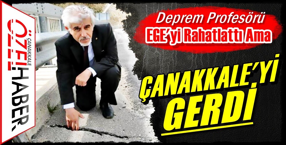 ASIL RİSK ÇANAKKALE HATTINDA…!