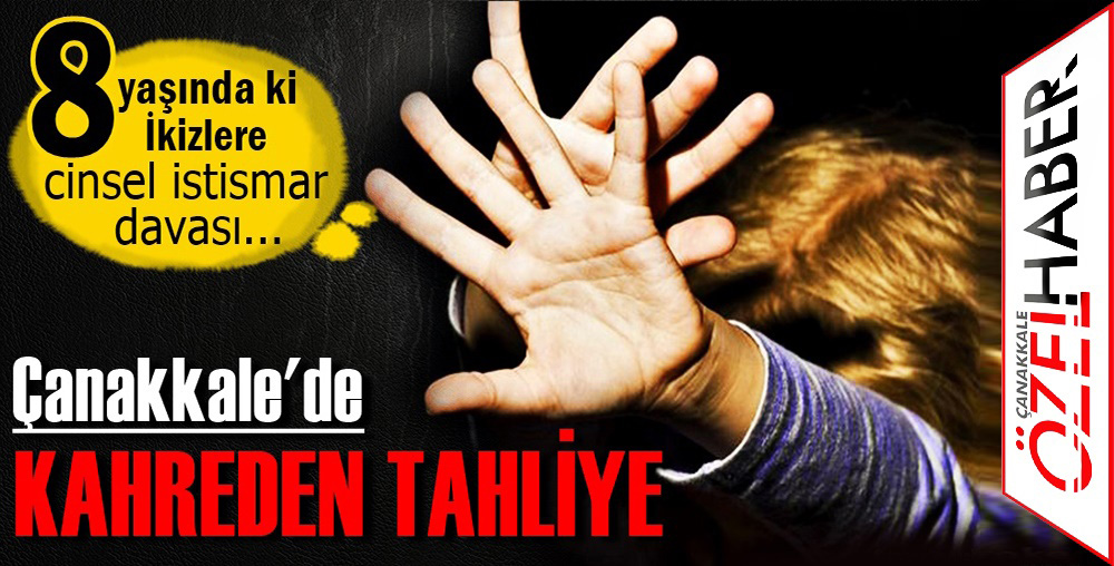 ÇOCUĞA CİNSEL İSTİSMAR DAVASINDA TUTUKLU SANIK KALMADI..!