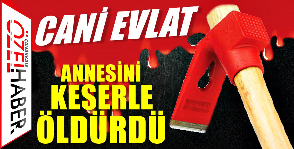 ANNESİNİ ACIMADAN KATLETTİ..!