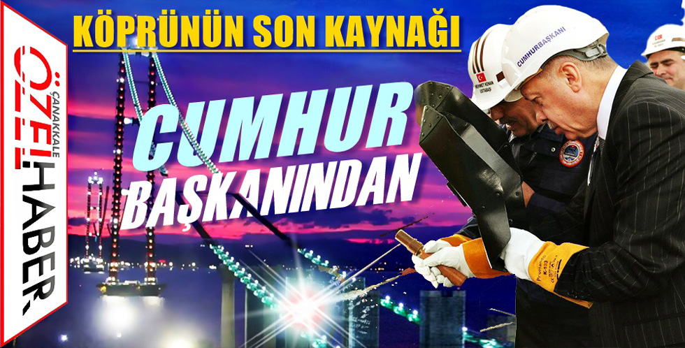 CUMHURBAŞKANI ERDOĞAN ÇANAKKALE’YE GELİYOR..!