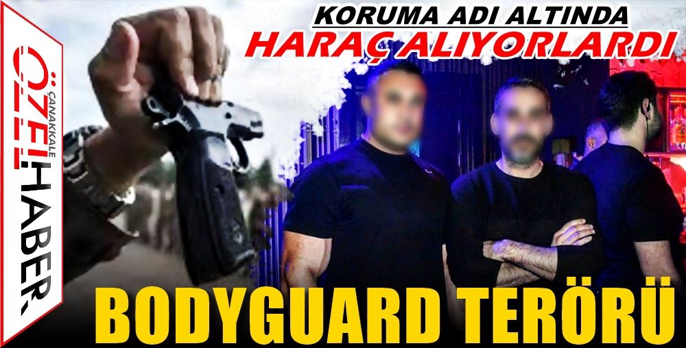 BODYGUARD TERÖRÜ SONA ERDİ…!