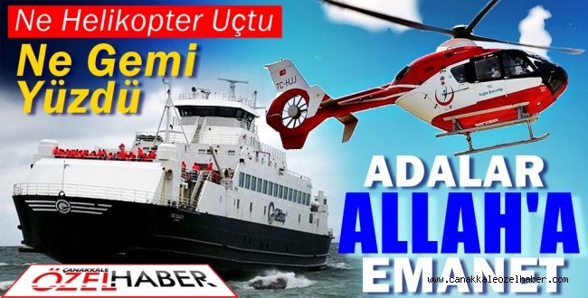 ÇİLE ADALIM ÇİLE…!