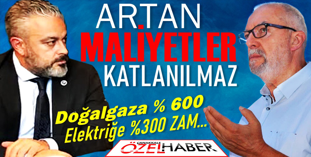 SANAYİCİNİN YÜKSEK MALİYET İSYANI..!