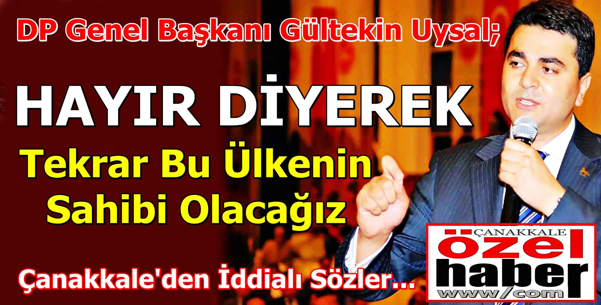 UYSAL’DAN AGRESİF ÇIKIŞ..!