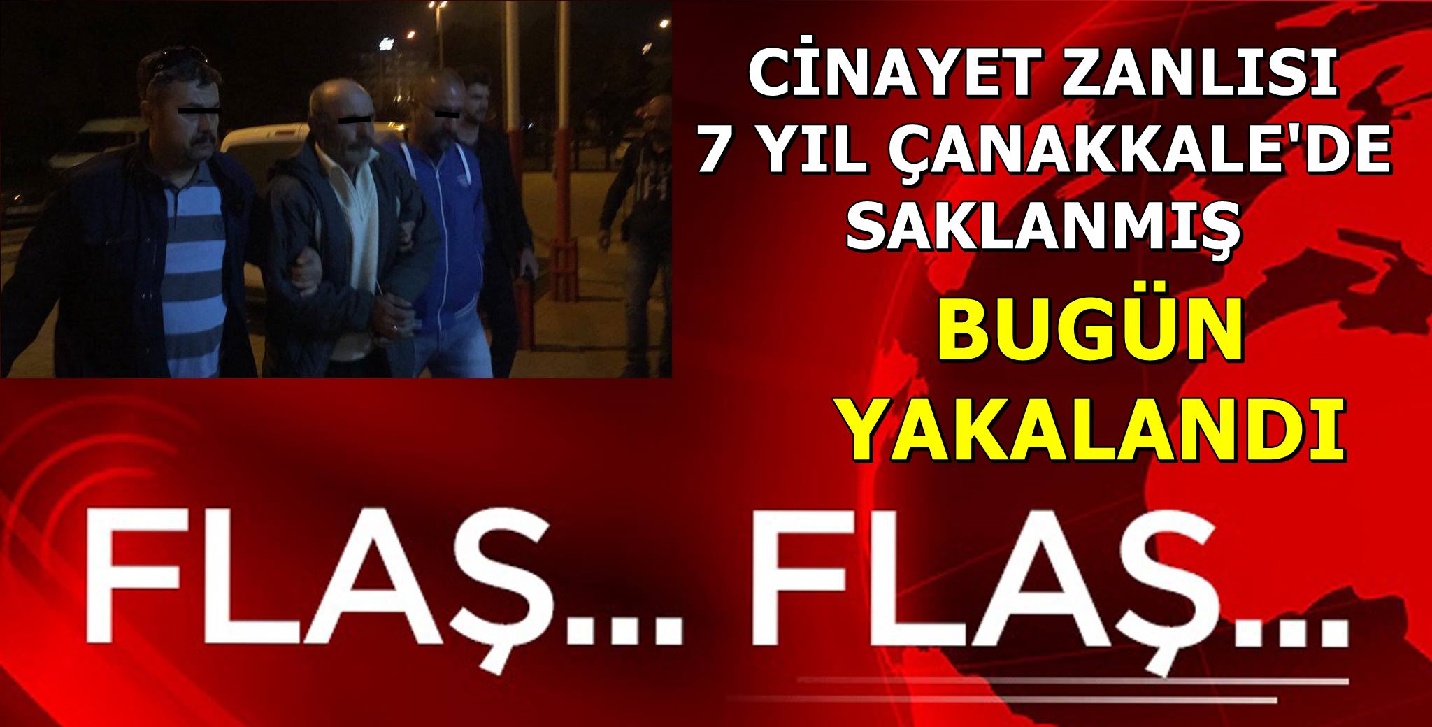 ÇANAKKALE POLİSİ YAKALAR