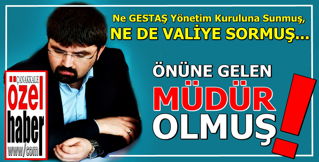 KİM BU MÜDÜRLER..!