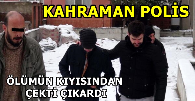 KAHRAMAN POLİS