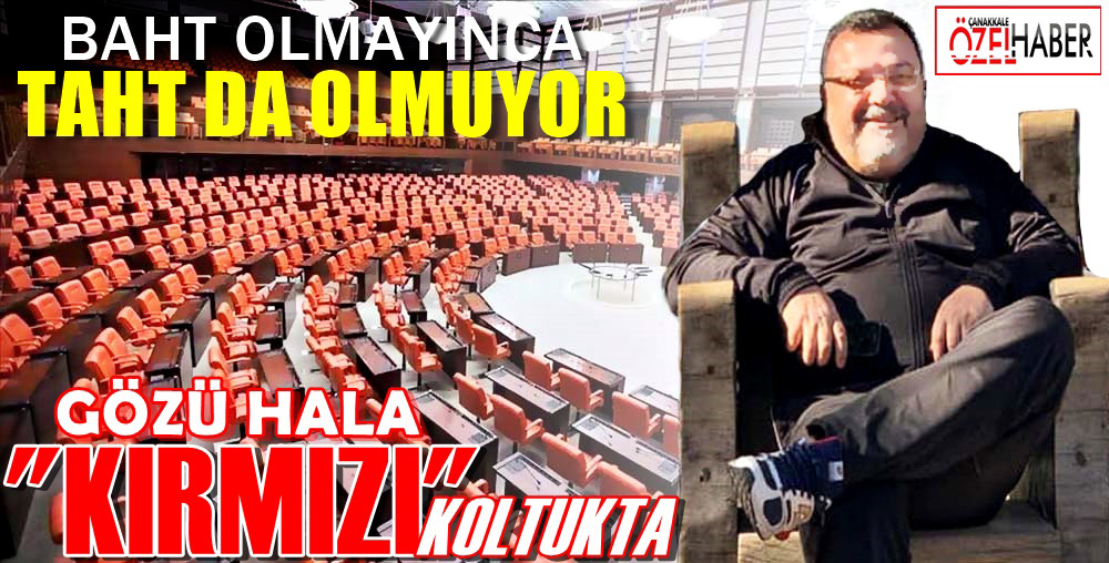 ADAY OLMAYA DOYAMADI, BİR TÜRLÜ VEKİL OLAMADI..!