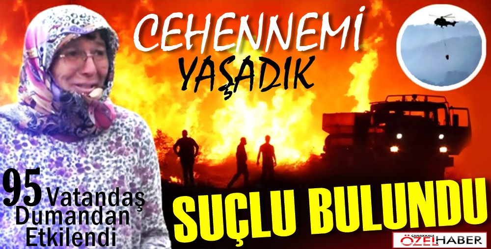 YANGININ ÇIKIŞ NEDENİ BELLİ OLDU..!