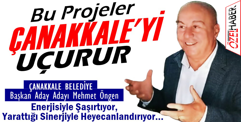 ÇANAKKALE’Yİ “SINIR TİCARET MERKEZİ” YAPACAK..!