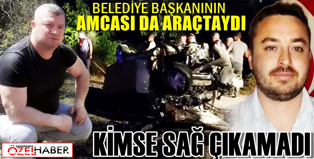 ÇANAKKALE ŞOKTA… 6 ÖLÜ..!